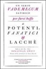 Jonathan Swift - Un serio vademecum satirico per farsi beffe di potenti, fanatici e lacchè