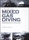 Bret Gilliam, Tom Mount - Mixed gas diving: immersione a miscele