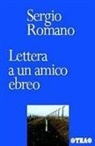 Sergio Romano - Lettera a un amico ebreo