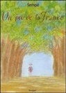 Jean-Jacques Sempé - Un peu de la France. Ediz. italiana
