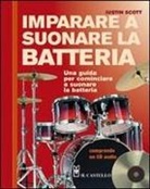 Justin Scott - Imparare a suonare la batteria