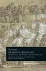Marco Tullio Cicerone, F. Gasti - Orazioni cesariane. Testo latino a fronte