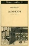 Paul Valéry, J. Robinson Valéry - Valéry, P: Quaderni. Linguaggio, filosofia