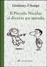 René Goscinny, Jean-Jacques Sempé - Il piccolo Nicolas si diverte un mondo