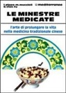 Bao Tian Fu, Massimo Muccioli, Lucio Pippa - Le minestre medicate