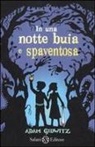 Adam Gidwitz, Hugh D'Andrade - In una notte buia e spaventosa