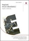 Fabio Andreolli - Impianti micro idroelettrici. Progetto e installazione