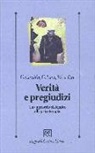 Gianfranco Cecchin, Gerry Lane, Wendel A. Ray - Verità e pregiudizi. Un approccio sistemico alla psicoterapia