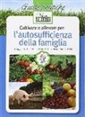 Coltivare e allevare per l'autosufficienza della famiglia