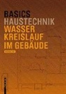 Doris Haas-Arndt - Basics Wasserkreislauf im Gebäude