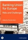 Thorsten Beck - Banking Union for Europe