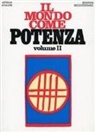 Arthur Avalon - Avalon, A: Mondo come potenza
