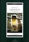 Franca Restuccia - Catania nel '900. Dall'architettura eclettica allo stile liberty
