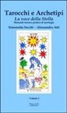 Alessandra Atti, Simonetta Secchi - La voce della stella
