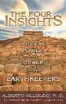 Alberto Villoldo - The Four Insights