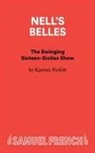 Poskitt Kjartan - Nell's Belles