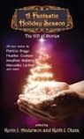 Kevin J. Anderson, Nina Kiriki Briggs, Brad R. Graham - A Fantastic Holiday Season