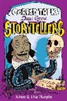 Murphy Adam, Murphy Lisa - Corpse Talk: Dead Good Storytellers