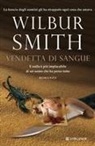 Wilbur Smith - Vendetta di sangue