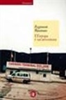 Zygmunt Bauman - L' Europa è un'avventura