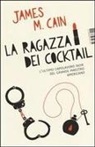 James M. Cain - La ragazza dei cocktail