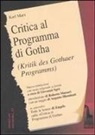 Karl Marx, G. Sgrò - Critica del programma di Gotha. Testo tedesco a fronte