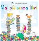 Peter Carnavas - Mai più senza libri