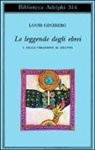 Louis Ginzberg, Elena Loewenthal - Dalla creazione al diluvio