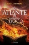 John Stephens - L' atlante di fuoco