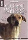 Vilmos Csányi - Se i cani potessero parlare