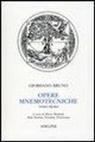 Giordano Bruno, M. Matteoli, R. Sturlese, N. Tirinnanzi - De umbris idearum-Cantus Circaeus