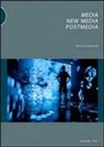Domenico Quaranta - Media, new media, postmedia