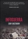 Cory Doctorow - Infoguerra