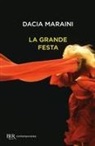 Dacia Maraini - La grande festa