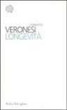 Umberto Veronesi, M. G. Luini - Longevità
