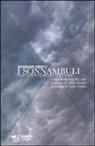 Hermann Broch, M. Rizzante - I sonnambuli