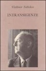Vladimir Nabokov - Intransigenze