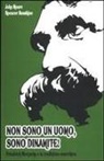 John Moore, Spencer Sunshine - Non sono un uomo, sono dinamite! Friedrich Nietzsche e la tradizione anarchica