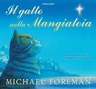 Michael Foreman - Il gatto nella mangiatoia. Il mistero della Natività visto dagli occhi di un gatto