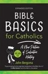 John Bergsma - Bible Basics for Catholics (Expanded Edition)