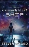 Steven Alford - The Commander and The Ship