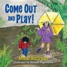 Mare Sullivan - Come Out and Play!