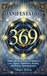 Mari Silva - 369 Manifestation