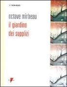 Octave Mirbeau - Il giardino dei supplizi