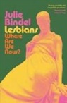 Julie Bindel, Tbd - Lesbians