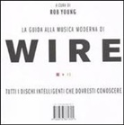 R. Young - La guida alla musica moderna di Wire