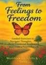 Quillscribe Memoirs - From Feelings to Freedom