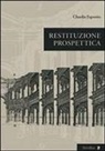 Claudia Esposito - Restituzione prospettica