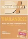Ampai No-One, G. Carlo Rossi - Dizionario thailandese. Italiano-thailandese. Thailandese-italiano