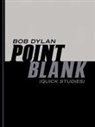 Bob Dylan, To Be Confirmed Simon &amp; Schuster - Point Blank